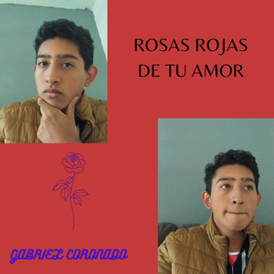 Rosas Rojas De Tu Amor