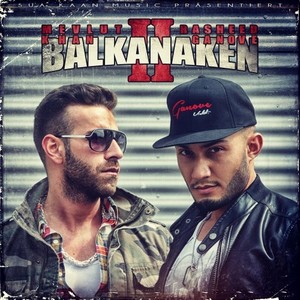 Balkanaken, Pt. 2 (Explicit)