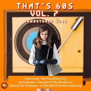 That's Sixties, Vol. 7 (Remastered 2023)