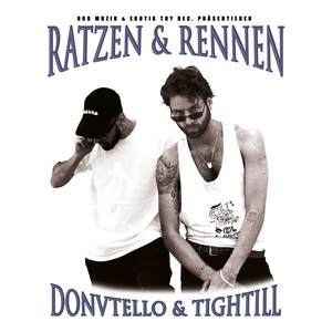 Ratzen & Rennen (Explicit)