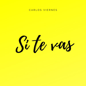 Si Te Vas