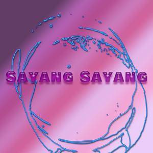 Sayang Sayang