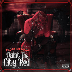 Paint the City Red (Explicit)