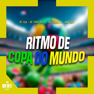 RITMO DE COPA DO MUNDO (Explicit)