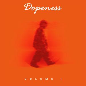 Dopeness, Vol. 1