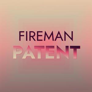 Fireman Patent