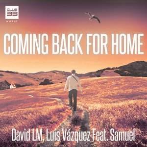 Coming Back For Home (Radio Edit)