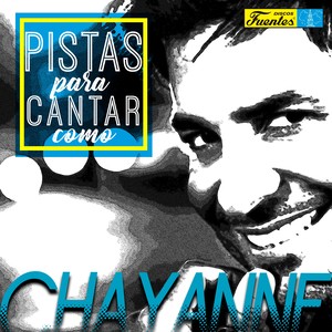 Pistas Para Cantar Como Chayanne