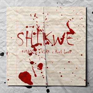 Shikwe (feat. VIRK & Rock Luck)