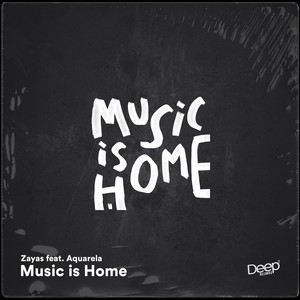 Music Is Home (Original Mix)