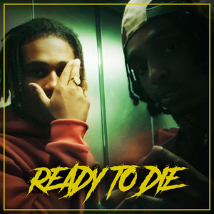Ready to Die (Explicit)