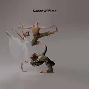 Dance With Me