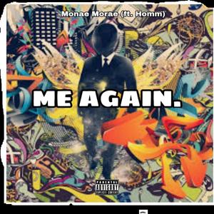 Me again (feat. Homm) [Explicit]