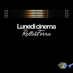 Lunedì cinema