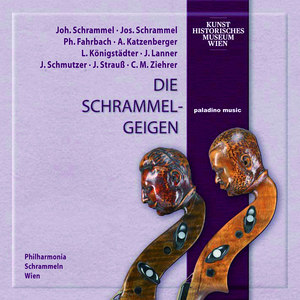 Chamber Music - FAHRBACH, P. / SCHRAMMEL, J. / STRAUSS II, J. / KONIGSTADTER, L. (Die Schrammel-Geigen) [Philharmonia Schrammeln]