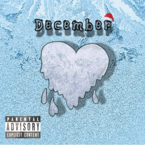 December (Explicit)