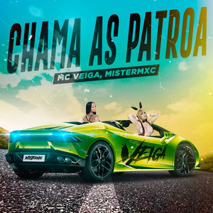 Chama as patroa (Explicit)