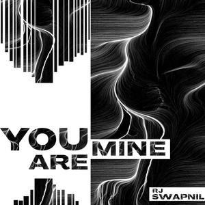 You Are Mine