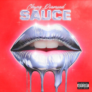 Chyng Diamond - Sauce (Explicit)