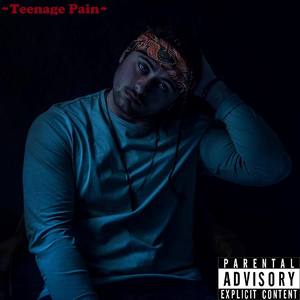 ~Teenage Pain~ (Explicit)