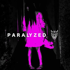 Paralyzed