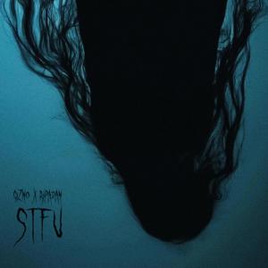 STFU (feat. gizmo) [Explicit]