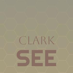 Clark See