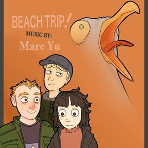 Beach Trip! (Original Soundtrack)