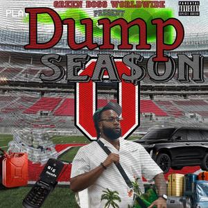 Dump Season (Explicit)