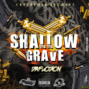 Shallow Grave (Explicit)