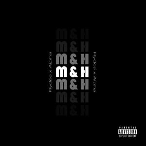 M&H (feat. Yn$) [Explicit]