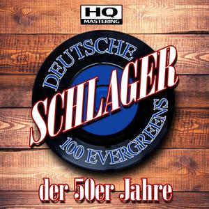 Deutsche Schlager der 50er Jahre