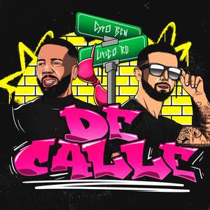 De Calle (Explicit)