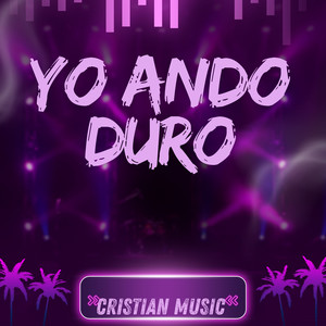 Yo Ando Duro