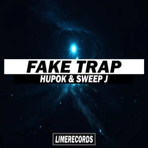 Fake Trap (Original Mix)
