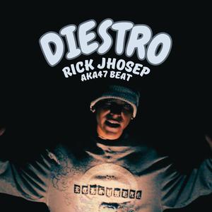 Diestro (Explicit)