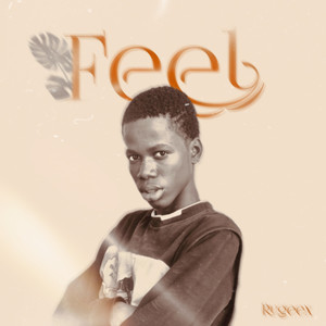 Feel (Explicit)