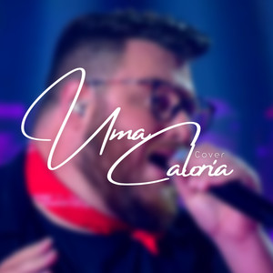 Uma Caloria (Cover) (Ao Vivo)