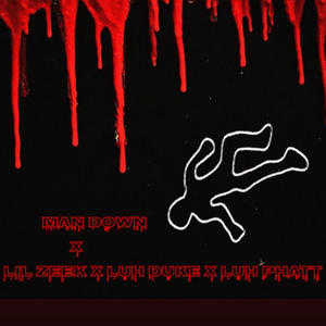 Man Down (feat. Luh Duke & Luh Phatt) (Explicit)
