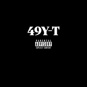 49Y-T (Explicit)