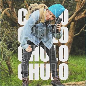 Chulo (Explicit)