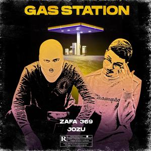 Gas Station (Explicit)