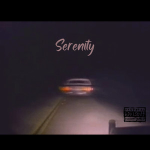 Serenity (Explicit)