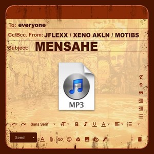 Mensahe(feat. Xeno Akln & Motibs)