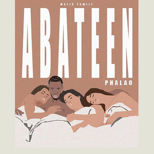 ABATEEN (feat. Phalao) (Explicit)