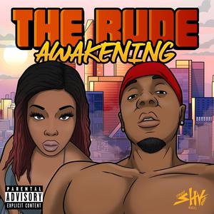 The Rude Awakening (Explicit)