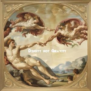 Density Not Gravity (feat. IPLZM3) (Explicit)