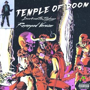 Temple Of Doom Freestyle (Revamped) (Explicit)