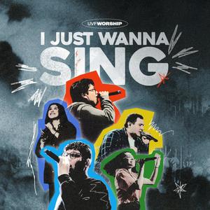 I Just Wanna Sing (feat. Josue Posada) (Studio Version)