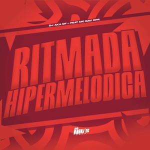 Ritmada Hipermelodica (Explicit)